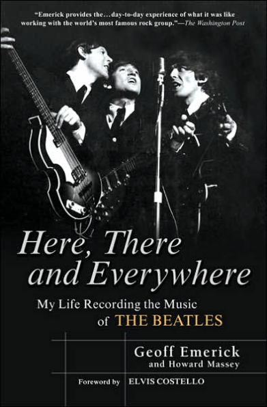 Here, There and Everywhere: My Life Recording the Music of Beatles