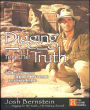 Digging for the Truth: One Man's Epic Adventure Exploring the World's Greatest Archaeological Mysteries