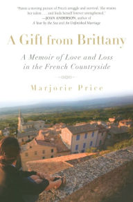 Title: A Gift from Brittany, Author: Marjorie Price