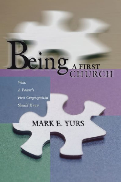 Being a First Church