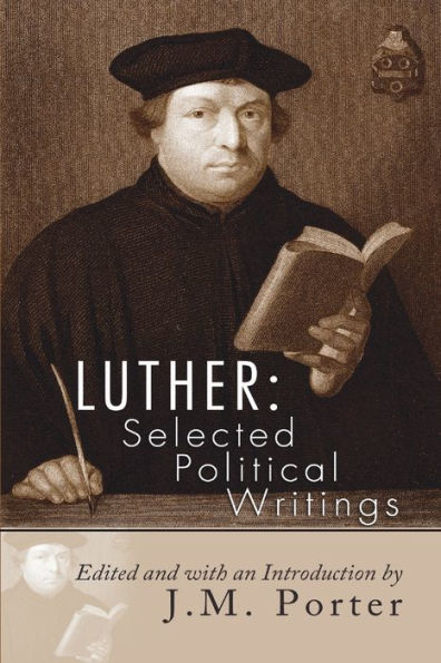 Luther: Selected Political Writings