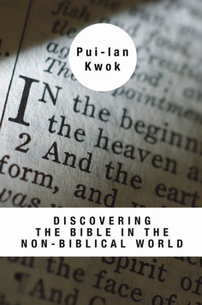 Discovering the Bible in the Non-Biblical World