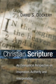 Title: Christian Scripture, Author: David S. Dockery