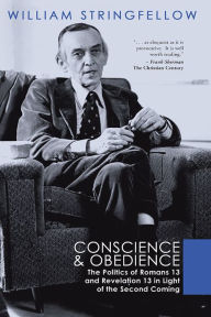Title: Conscience and Obedience, Author: William Stringfellow