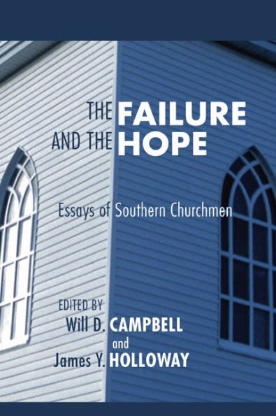 the Failure and Hope: Essays of Southern Churchmen