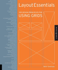 Title: Layout Essentials: 100 Design Principles for Using Grids, Author: Beth Tondreau