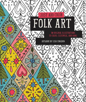Just Add Color Folk Art 30 Original Illustrations To