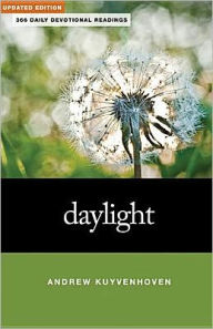 Title: Daylight: Daily Readings with the Bible, Author: Andrew Kuyvenhoven