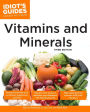 The Complete Idiot's Guide to Vitamins and Minerals