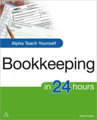 Title: Alpha Teach Yourself Bookkeeping in 24 Hours, Author: Carol Costa