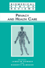 Title: Privacy and Health Care, Author: James M. Humber