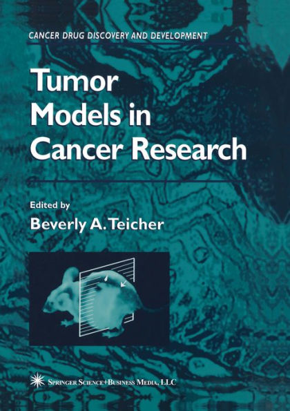 Tumor Models in Cancer Research