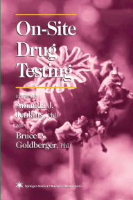 Title: On-Site Drug Testing, Author: Amanda J. Jenkins