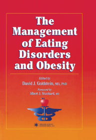 Title: The Management of Eating Disorders and Obesity, Author: David J. Goldstein