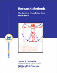 Title: Research Methods: The Concise Knowledge Base / Edition 1, Author: James P. Donnelly