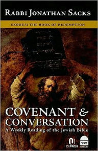Title: Covenant & Conversation: Exodus: The Book of Redemption, Author: Jonathan Sacks