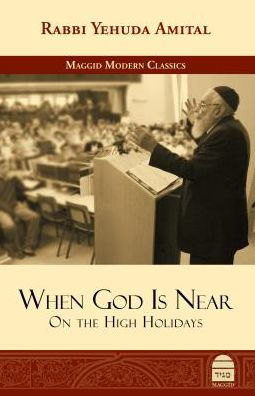 When God is Near: On the High Holidays