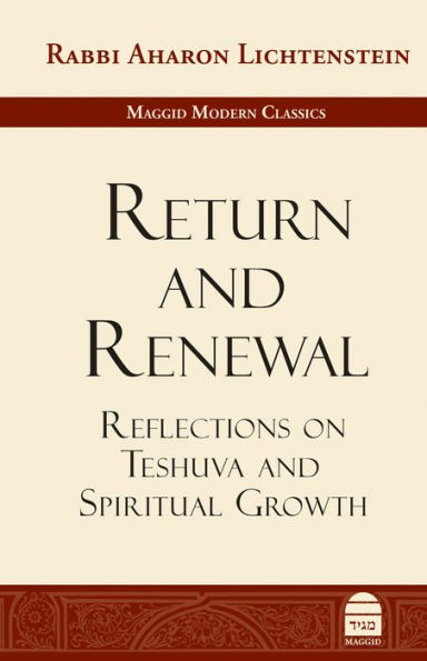 Return and Renewal: Reflections on Teshuva Spiritual Growth