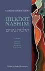 Hilkhot Nashim Halakhic Source Guides Volume 2: Kiddush, Hamotsi, Havdalah, Sefer Torah