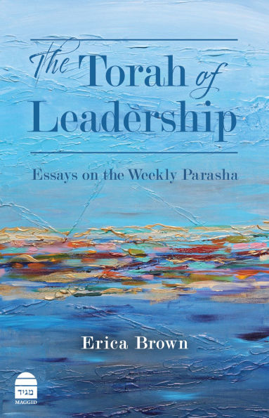 The Torah of Leadership