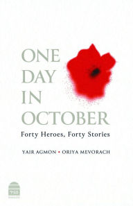 Ipad ebook download One Day in October (English literature) by Yair Agmon, Oriya Mevorach 9781592646883