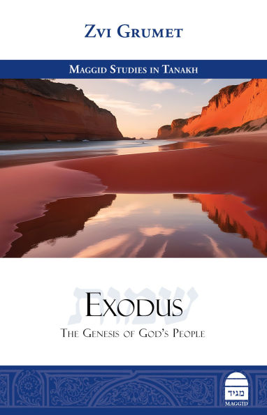 Exodus: The Genesis of God's People