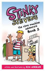 Stinky Stevens Book 2: The Time Machine Adventure