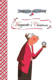 Title: Marguerite's Christmas, Author: India Desjardins