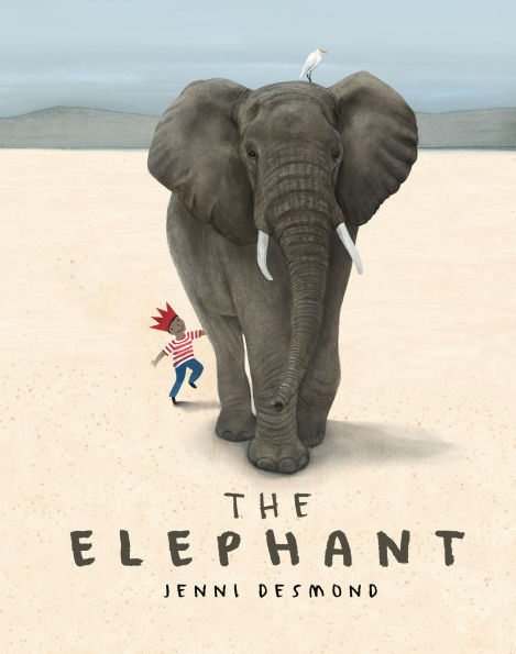 The Elephant by Jenni Desmond, Hardcover | Barnes & Noble®