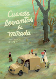 Title: Cuando levantas la mirada, Author: Decur