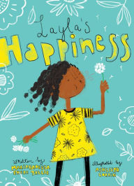 Title: Layla's Happiness, Author: Mariahadessa Ekere Tallie