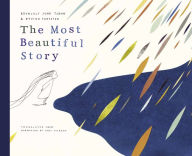 Title: The Most Beautiful Story, Author: Brynjulf Jung Tjonn