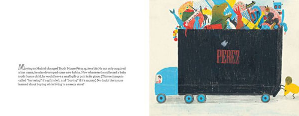 The Amazing and True Story of Tooth Mouse Pérez