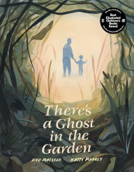 Ebook gratis para downloads There's a Ghost in the Garden by Kyo Maclear, Katty Maurey