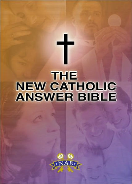 New Catholic Answer Bible-NABRE