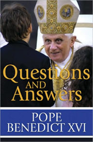 Title: Questions and Answers, Author: Pope Benedict XVI