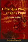 Hitler, the War, and the Pope