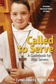 Title: Called to Serve, Author: Father Albert J. Nevins