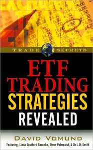 Title: ETF Trading Strategies Revealed, Author: David Vomund