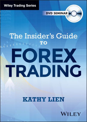 The Insider S Guide To Forex Trading Edition 1 Multimedia - 