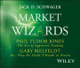 Market Wizards, Disc 4: Interviews with Paul Tudor Jones: The Art of Aggressive Trading & Gary Bielfeldt: Yes, They Do Trade T-Bonds in Peoria