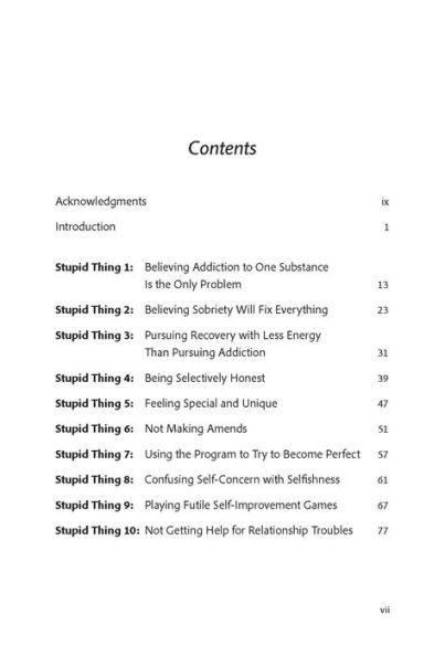 12 Stupid Things That Mess Up Recovery: Avoiding Relapse through Self-Awareness and Right Action