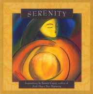 Title: Serenity: Inspirations by Karen Casey, author of Each Day a New Beginning, Author: Karen Casey