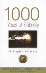 Alternative view 1 of 1000 Years of Sobriety: 20 People x 50 Years