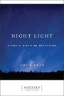 Night Light: A Book of Nighttime Meditations