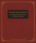 Alternative view 1 of The Book That Started It All: The Original Working Manuscript of Alcoholics Anonymous