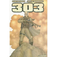 Title: Garth Ennis' 303, Author: Garth Ennis