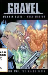 Title: Gravel Volume 2: The Major Seven Hardcover, Author: Warren Ellis