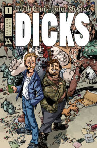 Title: Dicks Volume 1, Author: Garth Ennis