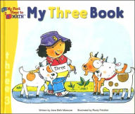 Title: My Three Book, Author: Jane Belk Moncure